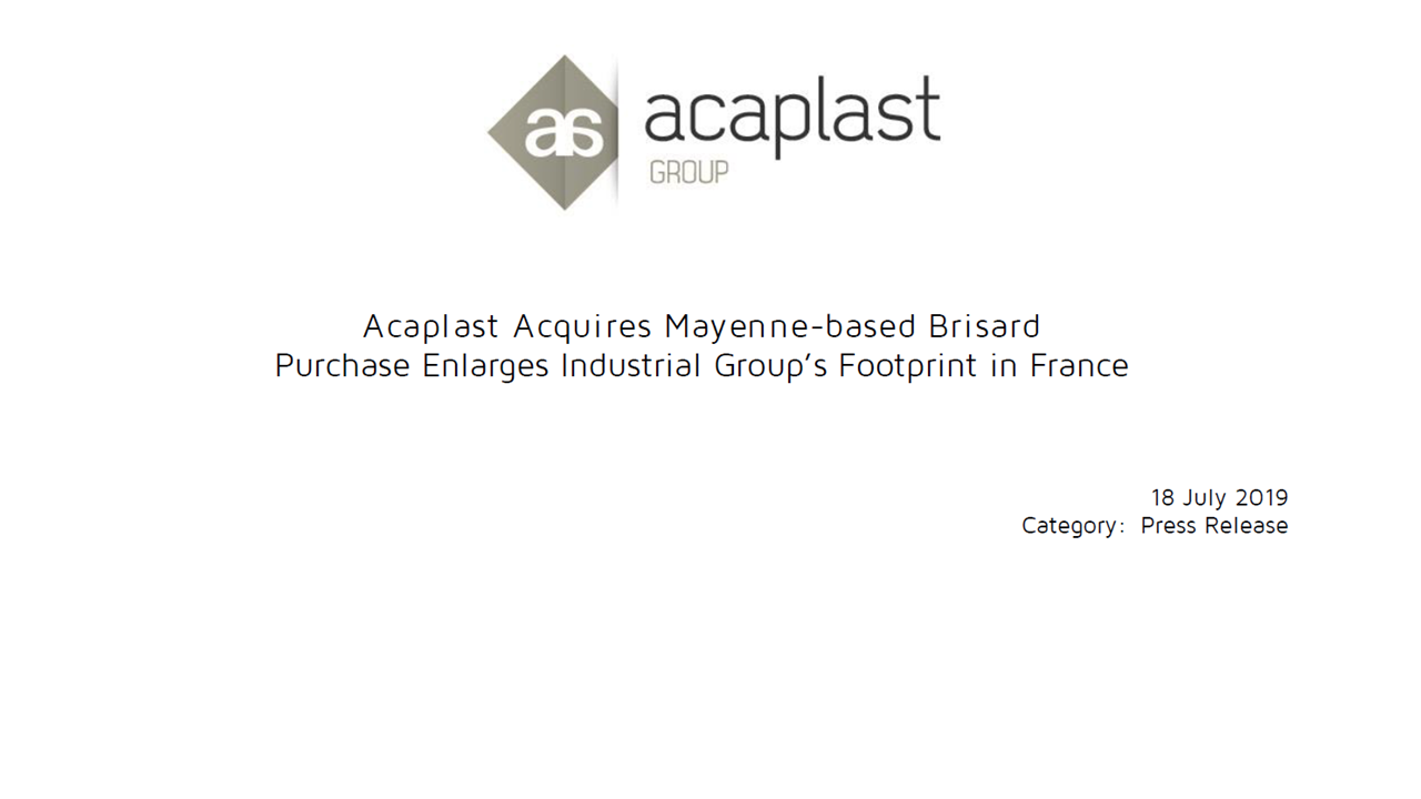 Acquisition de la société BRISARD par ACAPLAST